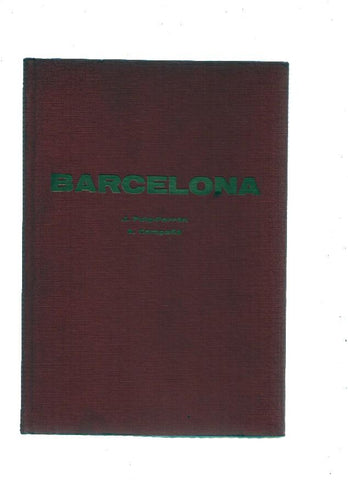 Barcelona, dibujos Juan Soto, Fotos Campaña y Puig Ferran