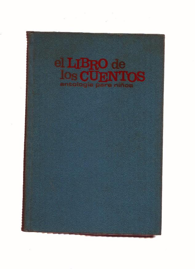 El libro de los cuentos. Antologia para niños