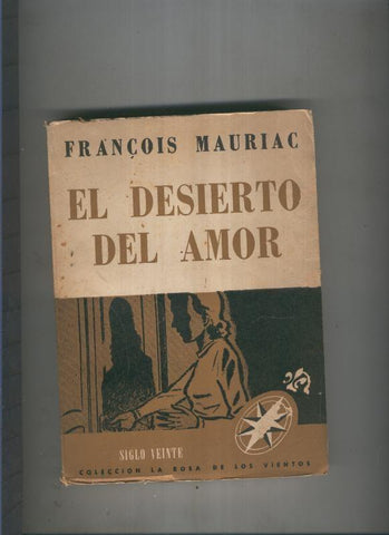 La Rosa de los Vientos: El desierto del amor