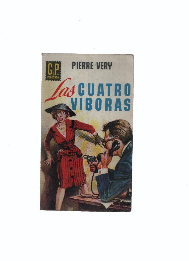 GP Policiaca numero 041: Las cuatro viboras