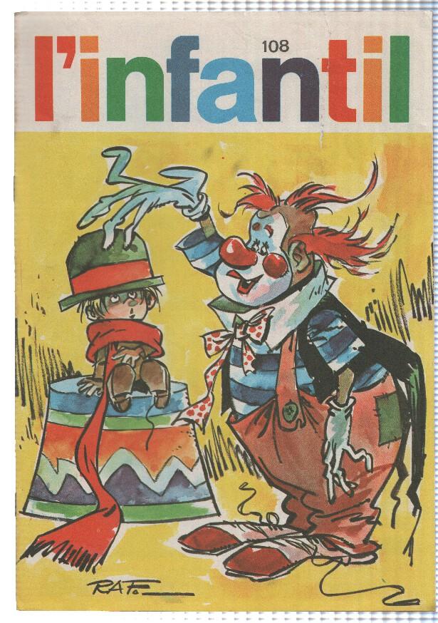 L'Infantil numero 108:  Marc Franval, Jack i la mongetera, El viatje prodigios d'en Ferran Pinyol