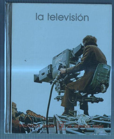 Biblioteca Salvat de Grandes Temas numero 14: La television