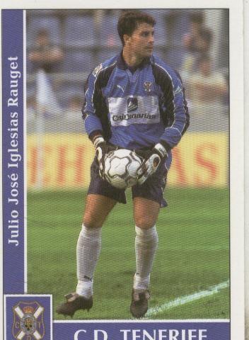 Cromos: Liga 2002: Tenerife: Julio Iglesias