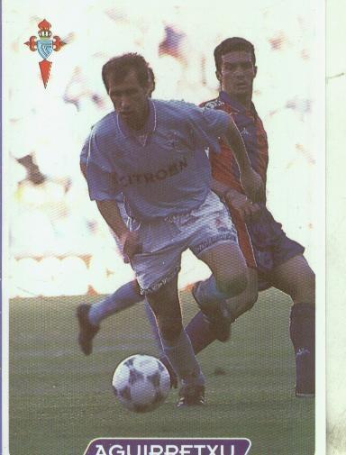 Cromos: Las fichas de la liga 95/96-Celta: Aguirretxu