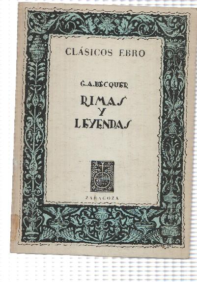 Clasicos Ebro: Rimas y Leyendas de G.A.Becquer