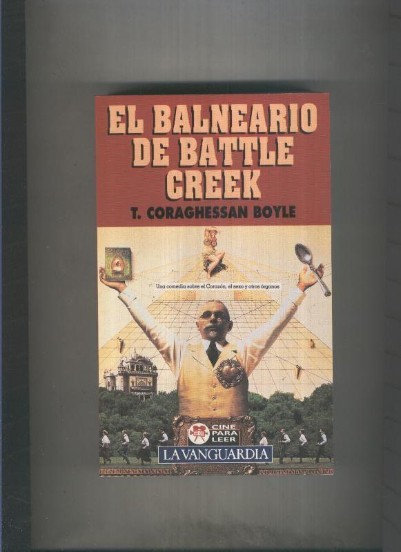 Cine para leer numero 15: El balneario de Batlle Creek
