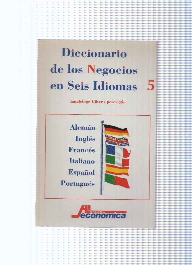 Actualidad Economica: Diccionario de los Negocios en Seis Idiomas numero 05