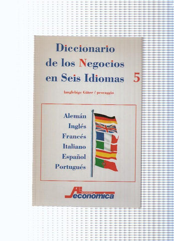 Actualidad Economica: Diccionario de los Negocios en Seis Idiomas numero 05