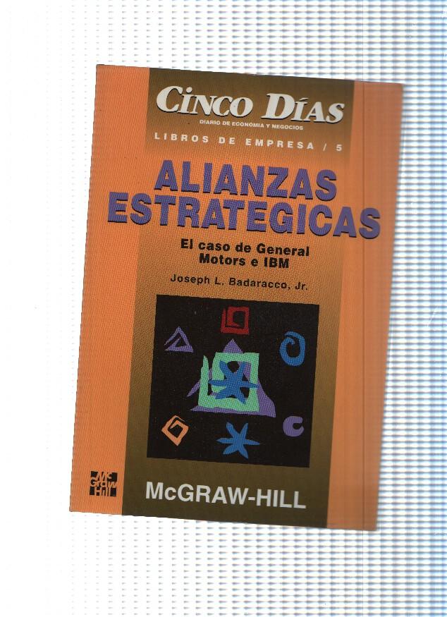 Libros de Empresa, 05: Alianzas estrategicas. El caso de General Motors e IBM