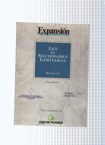 Expansion: Ley de Sociedades Limitadas. Manual ( I )