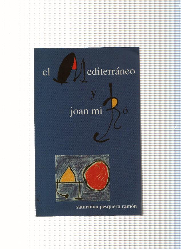 El Mediterraneo y Joan Miro