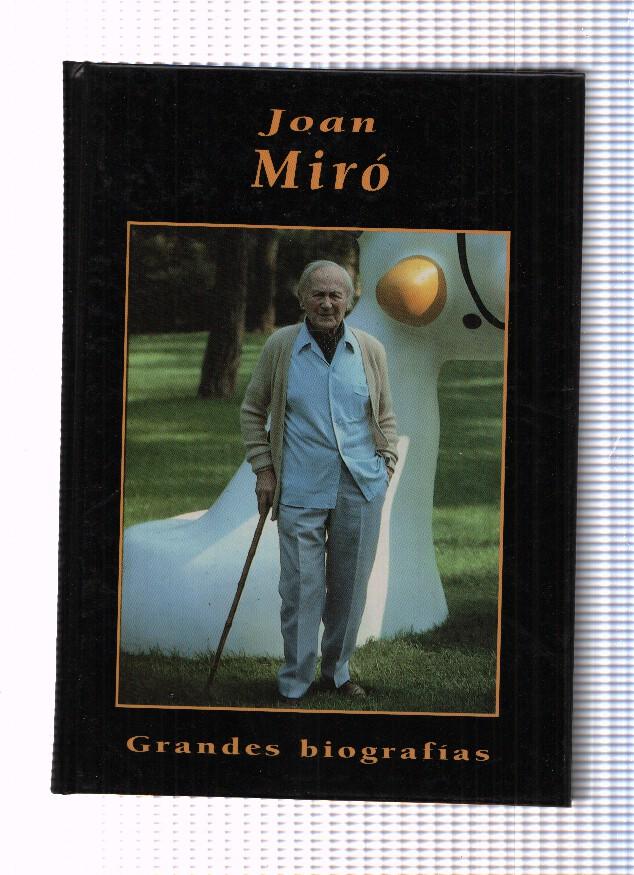 Grandes biografias: Joan Miro
