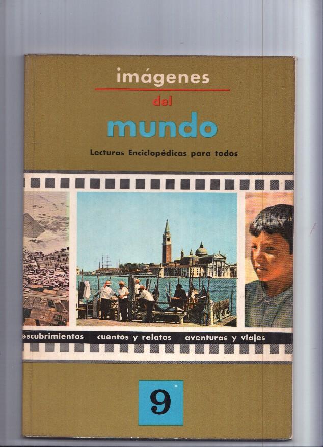 Imagenes del Mundo volumen 09: Aparicion de la videa-Los primeros automoviles-