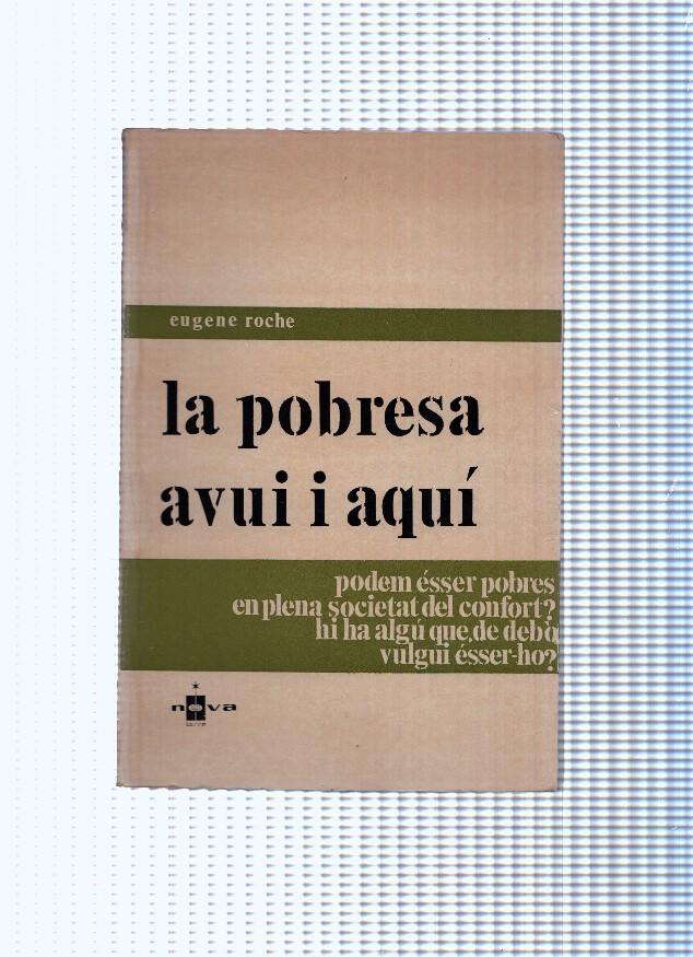 La pobresa avui i aqui