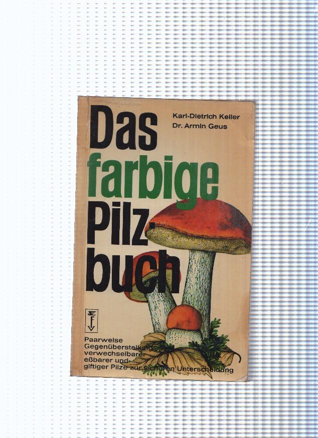 Das farbige Pilzbuch