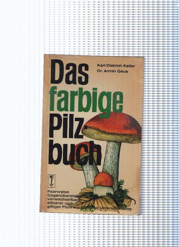Das farbige Pilzbuch
