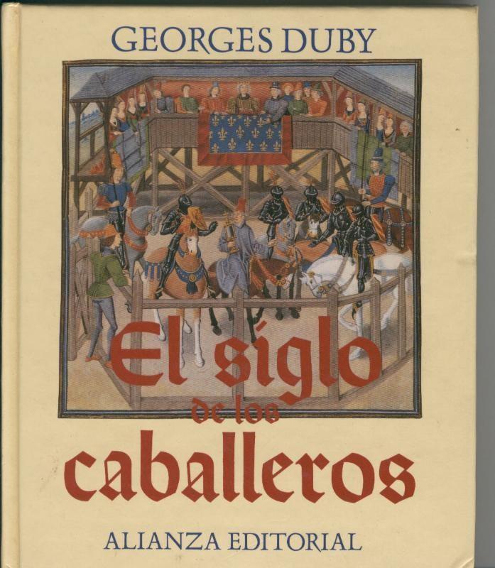 El siglo de los caballeros