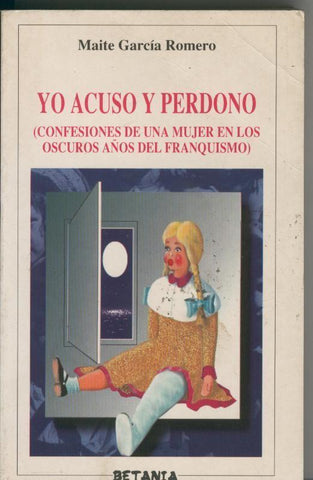 Yo acuso y perdono