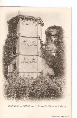 Postal 027263 : Environs de Dinan. Les Ruines du Château de la Garaye
