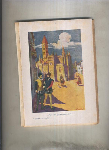 El casamiento engañoso - El coloquio de los perros (91 paginas + 2 ilustraciones color de