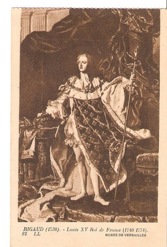 Postal 036183 : Rigaud. Louis XV Roi de France. Musee de Versailles