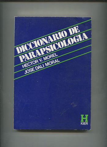 Coleccion Horus: Diccionario de parapsicologia