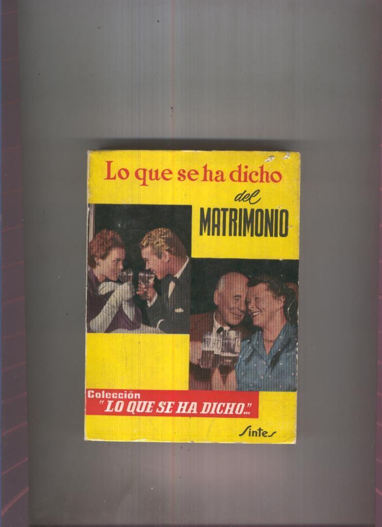 Lo que se ha dicho numero 003:  del matrimonio