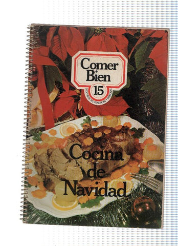 Comer bien 15: Cocina de Navidad