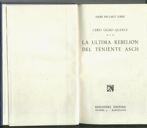 Ancora y Delfin numero 140: La ultima rebelion del teniente Asch