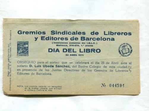 Obsequio Dia del Libro gremio de libreros/editores de Barcelona en 1975