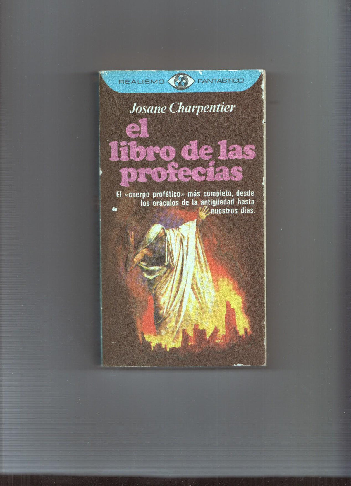 Realismo Fantastico numero 48: el libro de las profecias