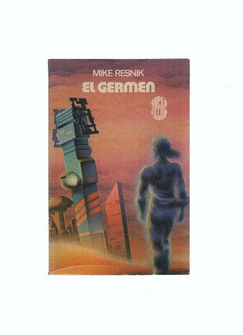 Super Ficcion numero 099: El Germen