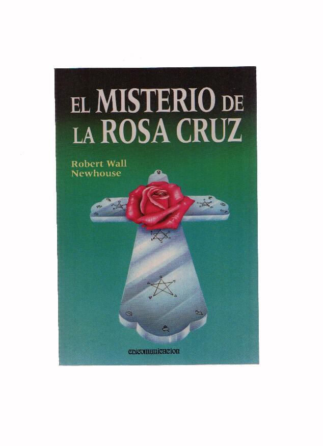 Coleccion Arcana: El misterio de la Rosa Cruz