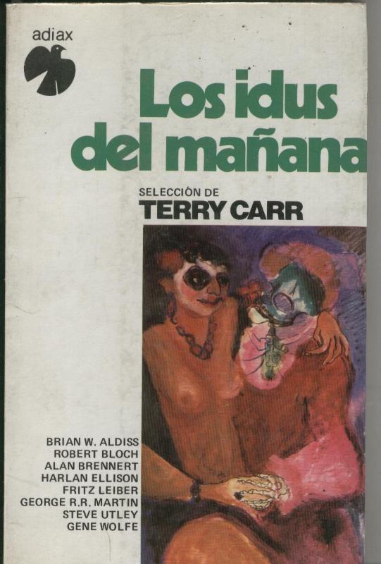 Coleccion Fenix: Los idus del mañana