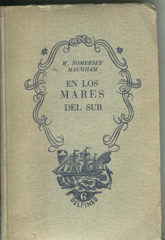 Coleccion Seis Delfines numero 4: En los mares del sur