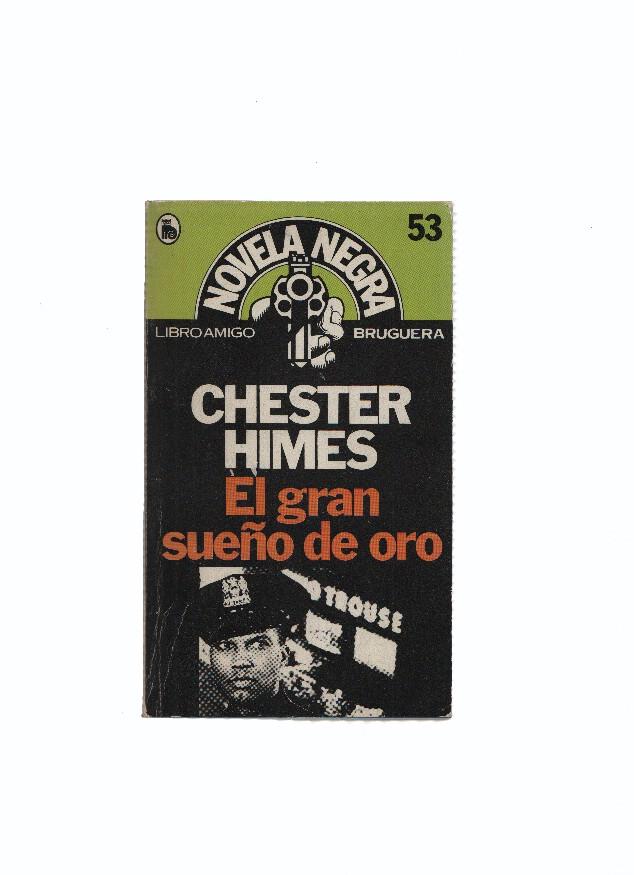 Libro amigo novela negra numero 53: El gran sueño de oro