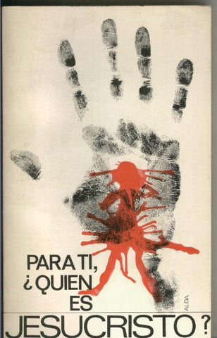 Para ti, ¿ Quien es Jesucristo ?