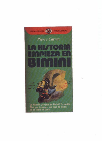 Realismo Fantastico numero 55: La historia empieza en Bimini