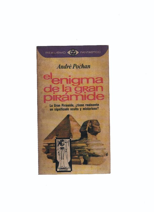 Realismo Fantastico numero 05: El enigma de la gran piramide (segunda edicion)