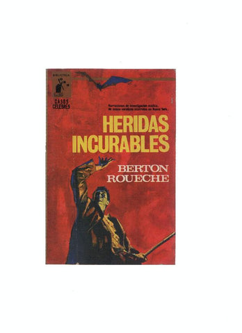 Biblioteca Oro serie Casos Celebres numero 11: Heridas incurables