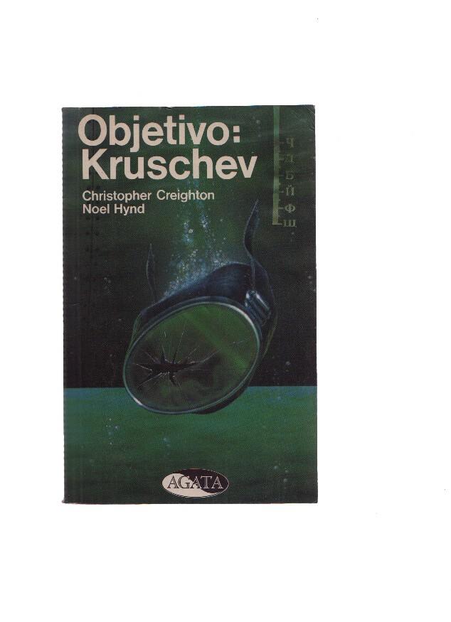 Objetivo:Kruschev