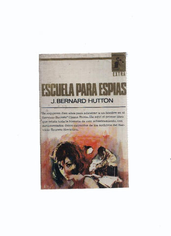 Biblioteca Oro Extra numero 533: Escuela para Espias