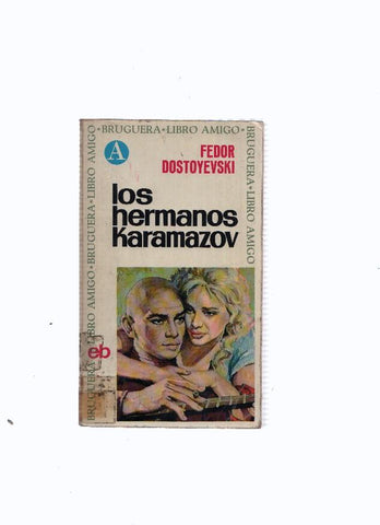 Libro amigo numero 007: Los hermanos Karamazov