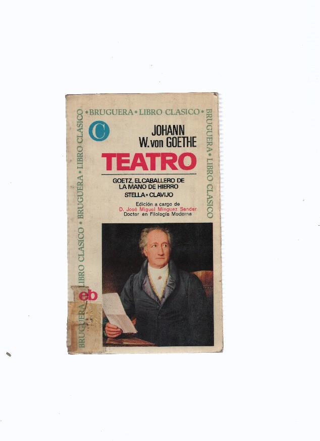 Libro Clasico numero 088: Teatro: Goetz, el calaballero de la mano de Hierro