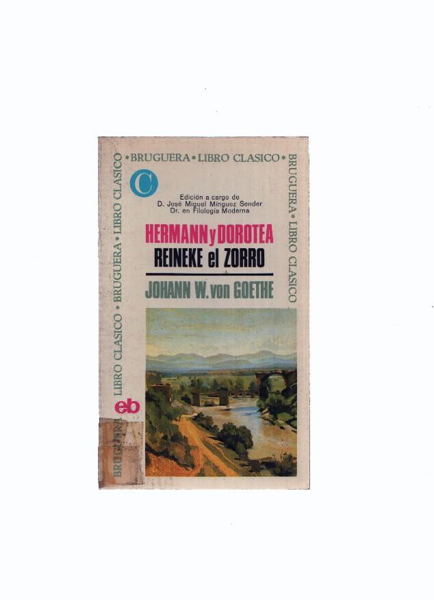 Libro Clasico numero 067: Hermann y Dorotea - Reineke el zorro