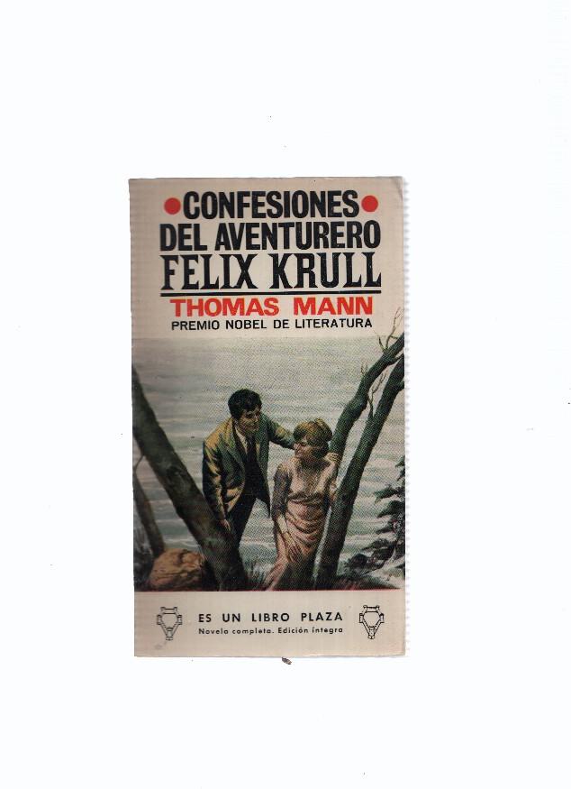 Libro Plaza numero 395: Confesiones del aventurero Felix Krull