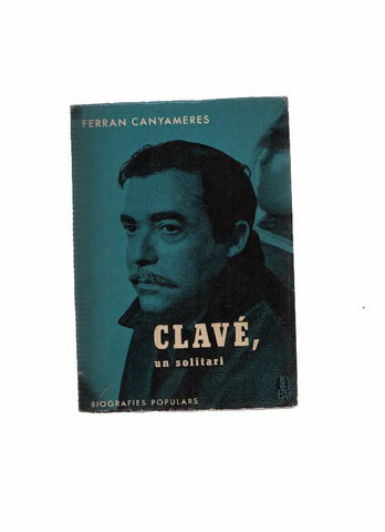 Biografies Populars: Clave, un solitari