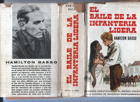 Novelistas del Dia: El baile de la infanteria ligera (sobrecubierta estropeada)