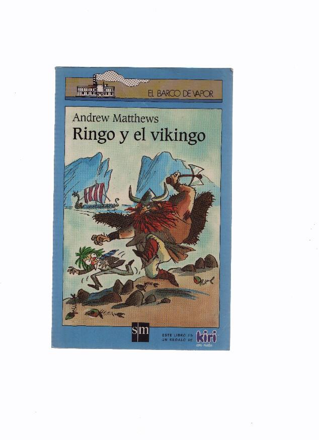 El barco de vapor numero 050: Ringo y el vikingo (cubierta fatigada)