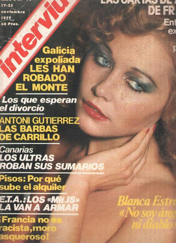 Revista INTERVIU Numero 079: BLACA ESTRADA, no soy angel ni diablo